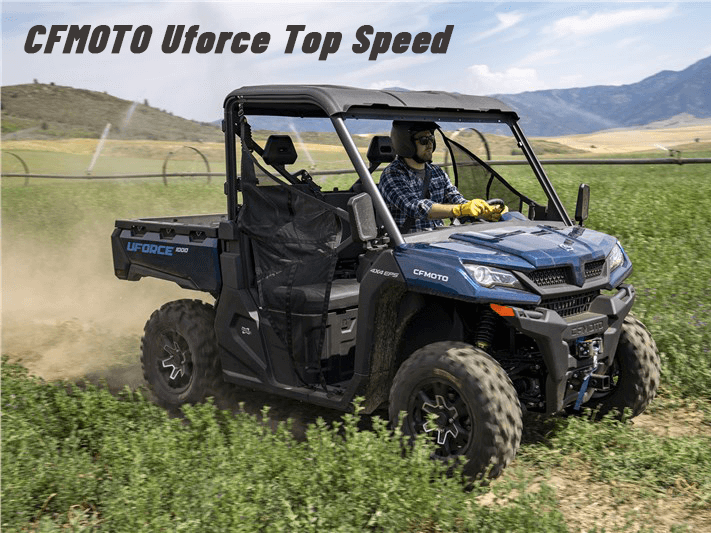 What’s The Top Speed of the CFMOTO UFORCE?